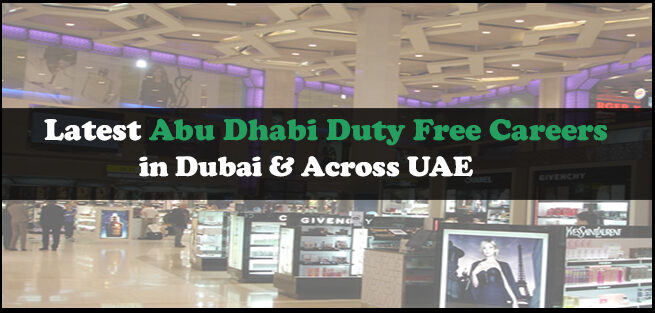 Abu Dhabi Duty Free Careers